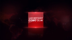 Las Noticias Como Son | Lunes, 16 de mayo del 2022 Las Noticias Como Son | Lunes, 16 de mayo del 2022