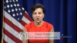 Pritzker: Cuba no responde al interés comercial de EEUU Pritzker: Cuba no responde al interés comercial de EEUU